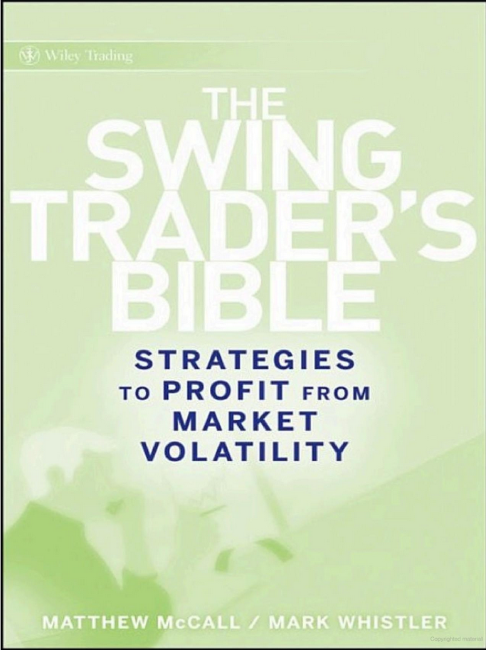 The Swing Trader's Bible